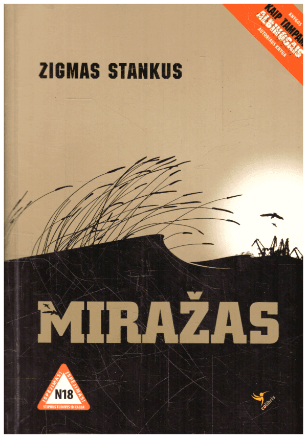 Miražas - Zigmas Stankus (viršelio kraštai patrinti)