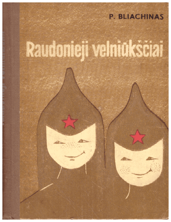 Raudonieji velniūkščiai - P. Bliachinas