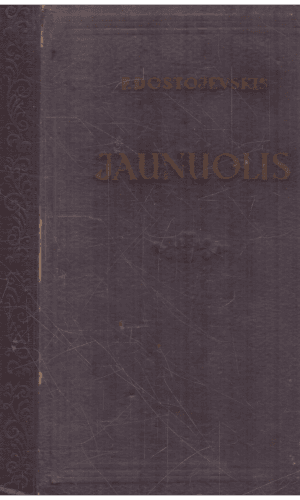 Jaunuolis - F. Dostojevskis