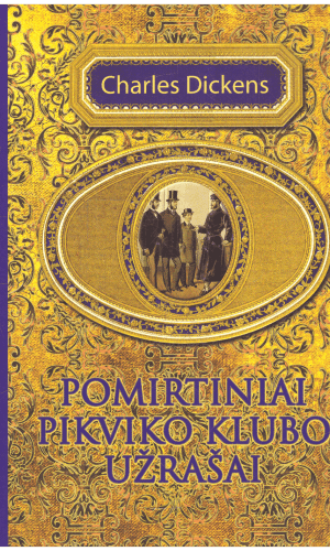 Pomirtiniai Pikviko klubo užrašai - Charles Dickens