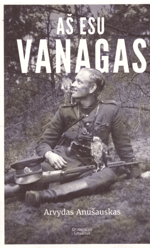 Aš esu Vanagas - Arvydas Anušauskas (įrašytas sveikinimas)