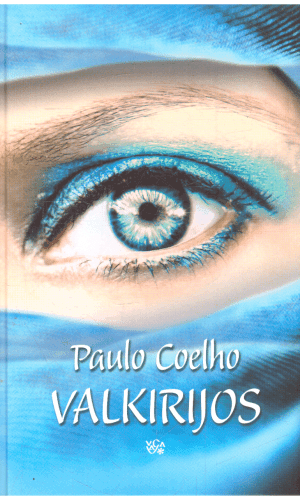Valkirijos - Paulo Coelho