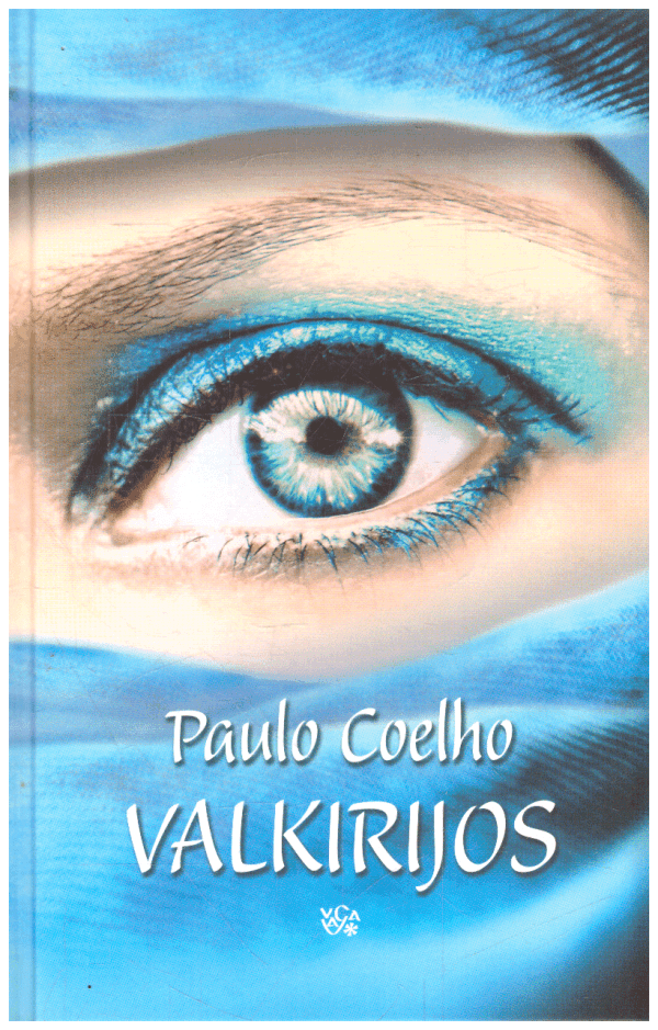 Valkirijos - Paulo Coelho