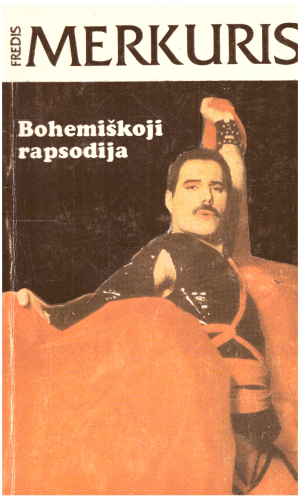 Fredis Merkuris. Bohemiškoji rapsodija