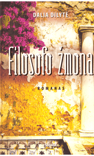 Filosofo žmona - Dalia Dilytė