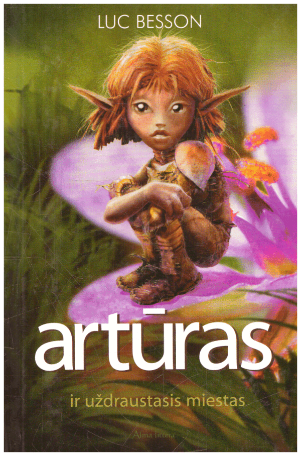 Artūras ir uždraustasis miestas - Luc Besson