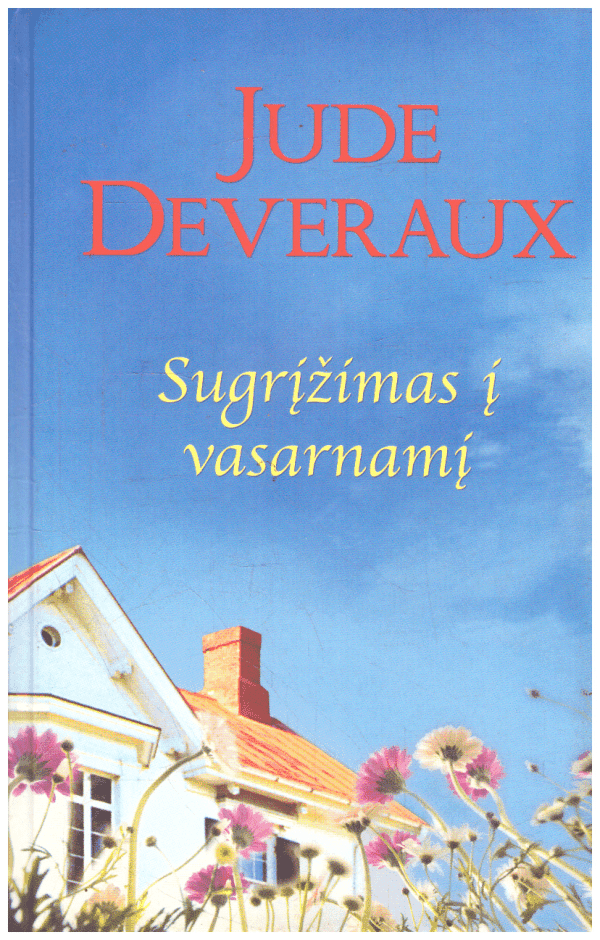 Sugrįžimas į vasarnamį - Jude Deveraux (Devero)