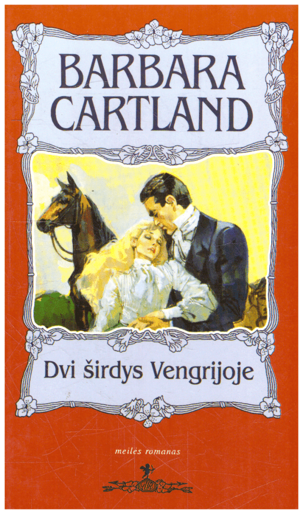 Dvi širdys Vengrijoje - Barbara Cartland