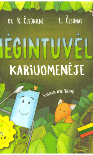 Mėgintuvėlis kariuomenėje - Renata Česūnienė, Laurynas Česūnas