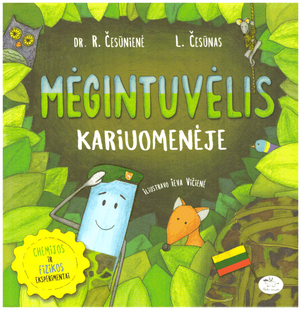 Mėgintuvėlis kariuomenėje - Renata Česūnienė, Laurynas Česūnas