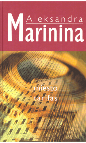 Miesto tarifas - Aleksandra Marinina