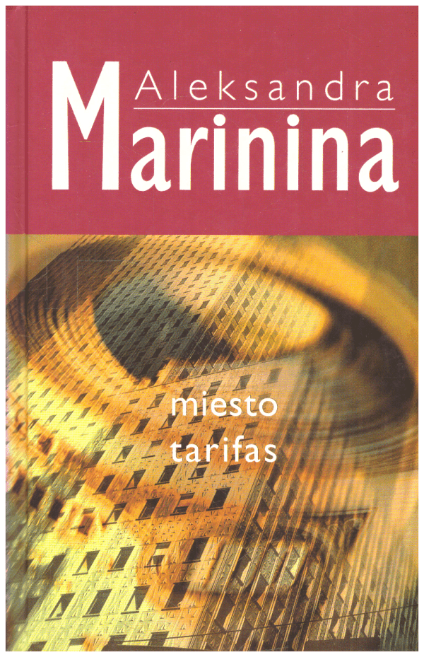 Miesto tarifas - Aleksandra Marinina