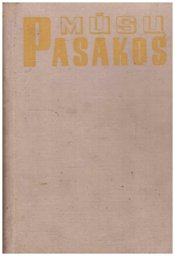 Mūsų pasakos - S. Tijūnaitis