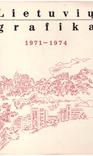 Lietuvių grafika 1971-1974 - Rimtas Tarabilda