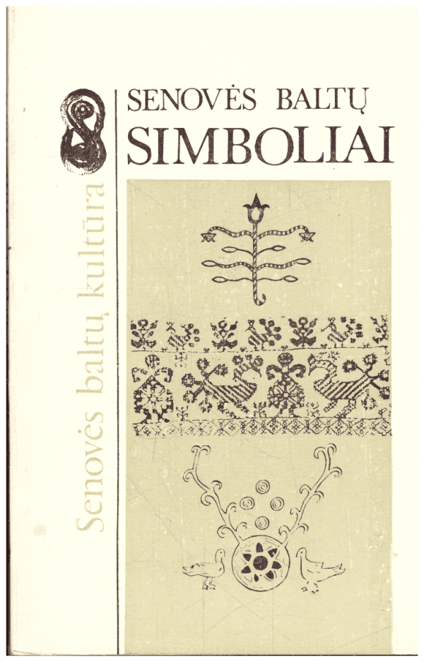 Senovės baltų kultūra. Senovės baltų simboliai