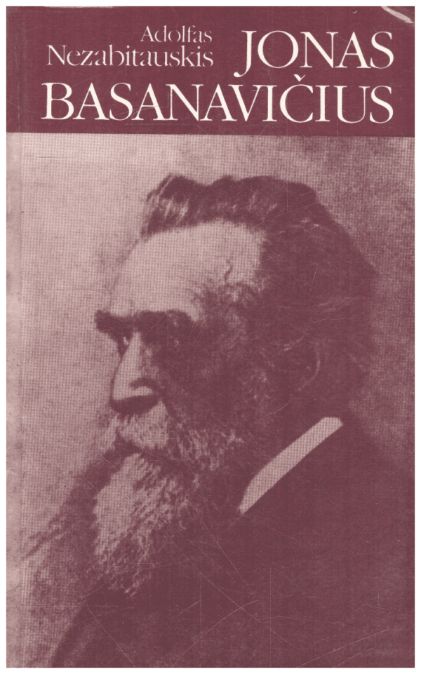 Jonas Basanavičius - Adolfas Nezabitauskis