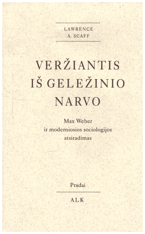 Veržiantis iš geležinio narvo - Lawrence A. Scaff
