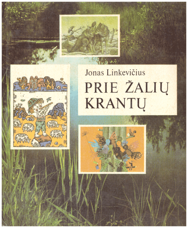 Prie žalių krantų - Jonas Linkevičius
