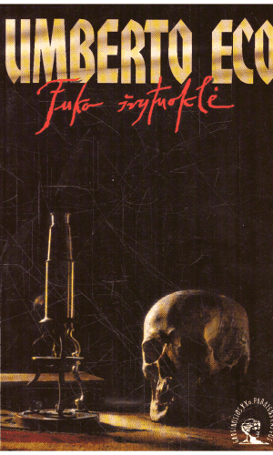 Fuko švytuoklė - Umberto Eco