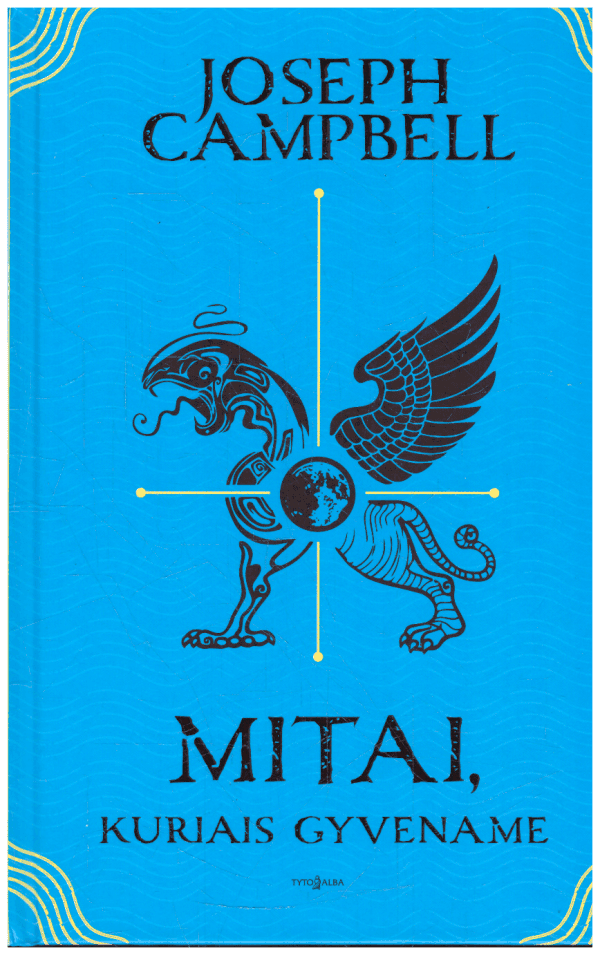 Mitai, kuriais gyvename - Joseph Campbell