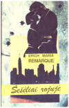 Šešėliai rojuje - Erich Maria Remarque (Remarkas)