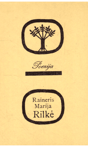 Poezija - Raineris Marija Rilkė