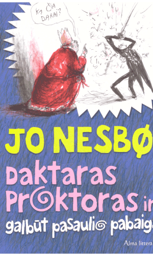 Daktaras Proktoras ir galbūt pasaulio pabaiga - Jo Nesbø