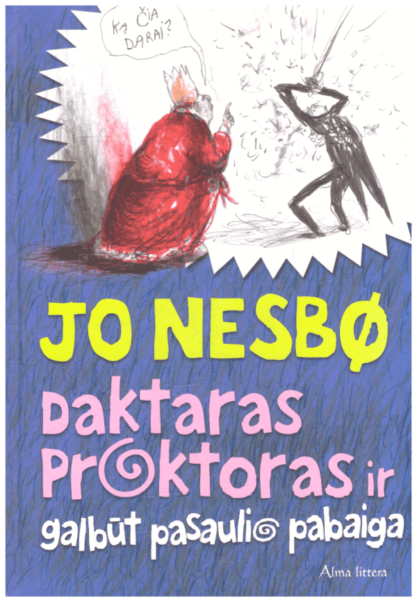 Daktaras Proktoras ir galbūt pasaulio pabaiga - Jo Nesbø