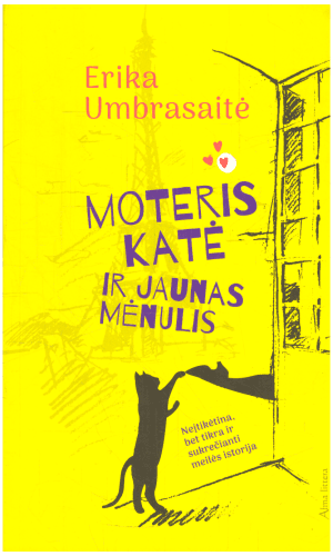 Moteris katė ir jaunas mėnulis - Erika Umbrasaitė