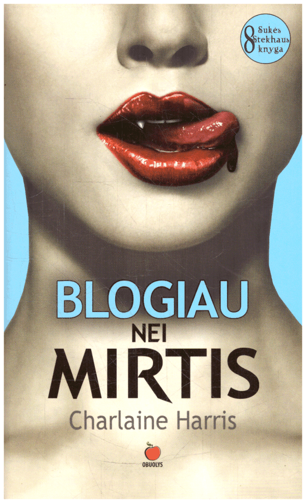 Sukė Stekhaus (8 knyga): Blogiau nei mirtis - Charlaine Harris