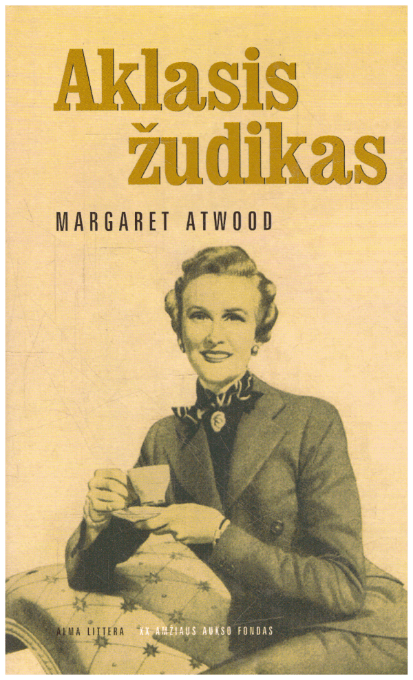 Aklasis žudikas - Margaret Atwood