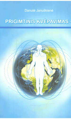 Prigimtinis kvėpavimas - Danutė Januškienė