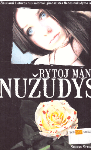 Rytoj mane nužudys - Sigitas Stasaitis