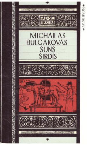 Šuns širdis - Michailas Bulgakovas