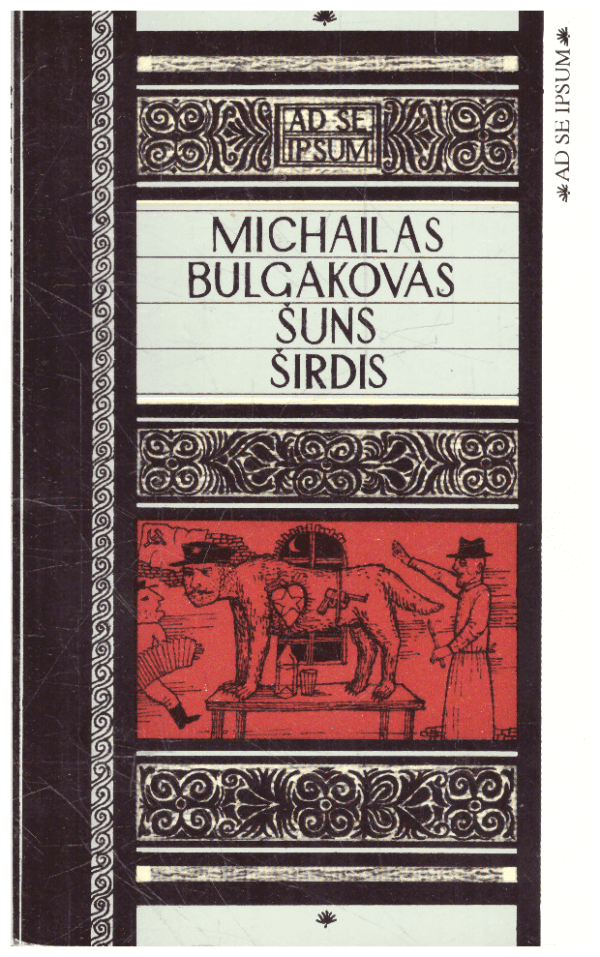 Šuns širdis - Michailas Bulgakovas