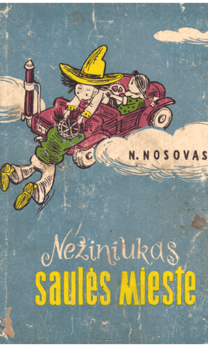 Nežiniukas Saulės mieste - N. Nosovas