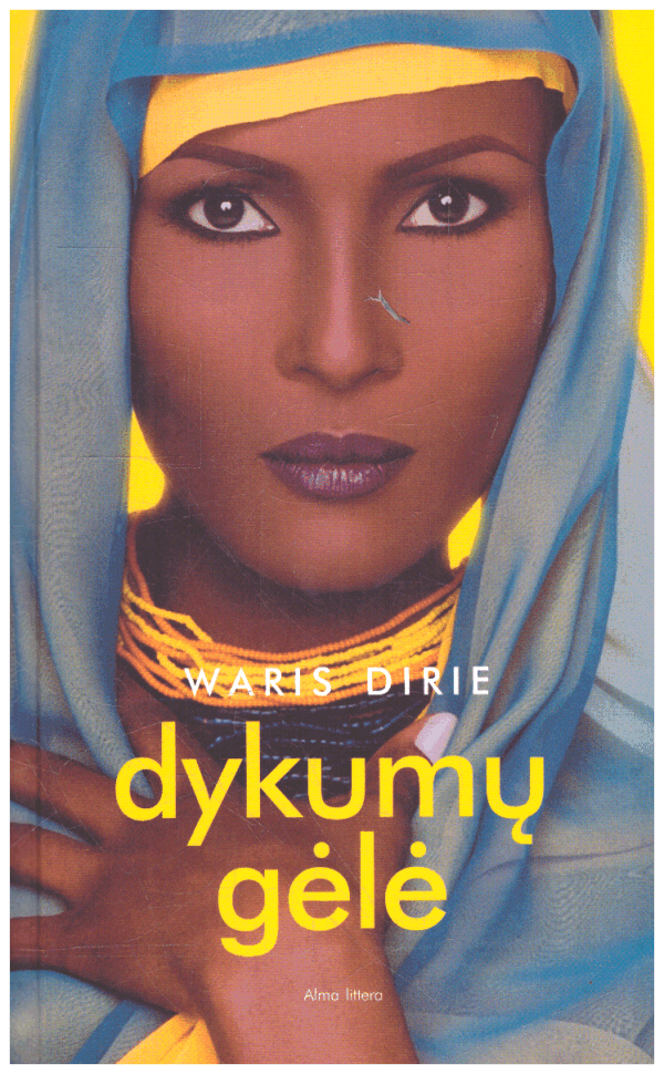Dykumų gėlė - Waris Dirie