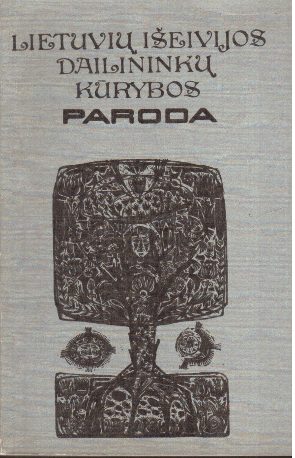 Lietuvių išeivijos dailininkų kūrybos paroda