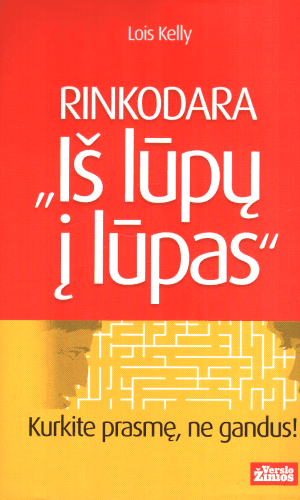 Rinkodara „Iš lūpų į lūpas“ - Lois Kelly
