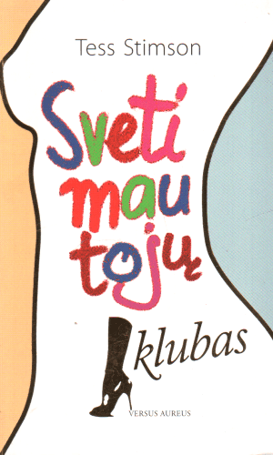 Svetimautojų klubas - Tess Stimson