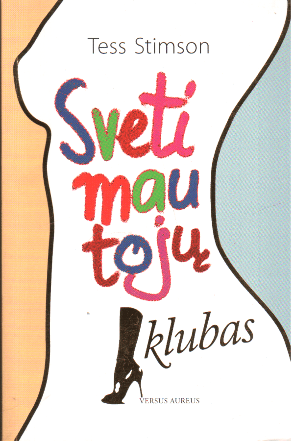 Svetimautojų klubas - Tess Stimson