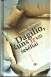 Dagilio, šuns ir kiti šešėliai - Liudas Gustainis