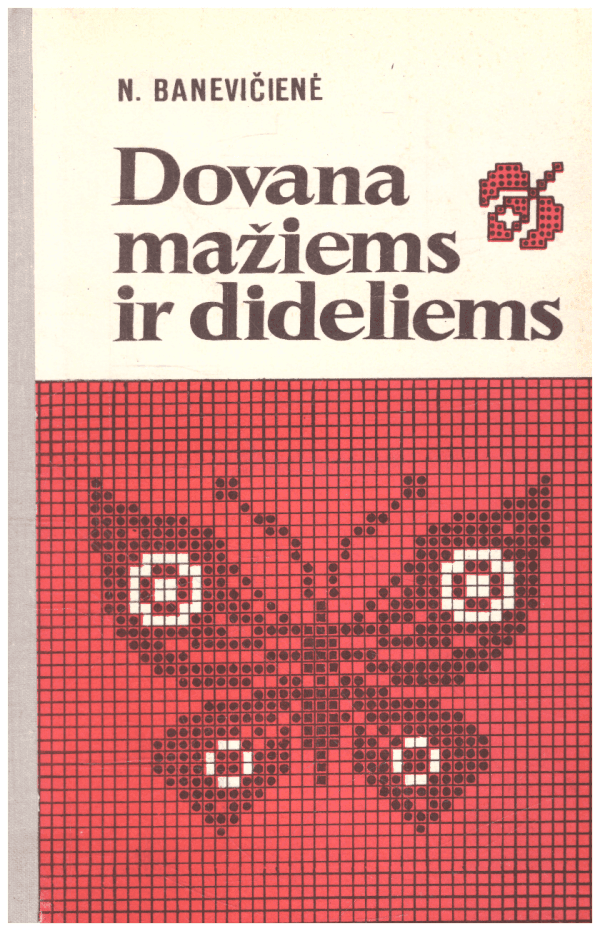 Dovana mažiems ir dideliems - N. Banevičienė