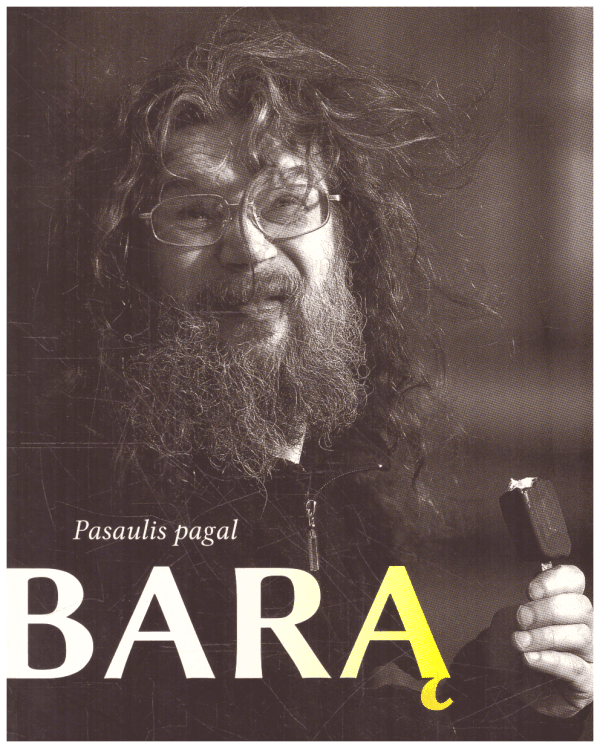 Pasaulis pagal Barą - Gediminas Kajėnas