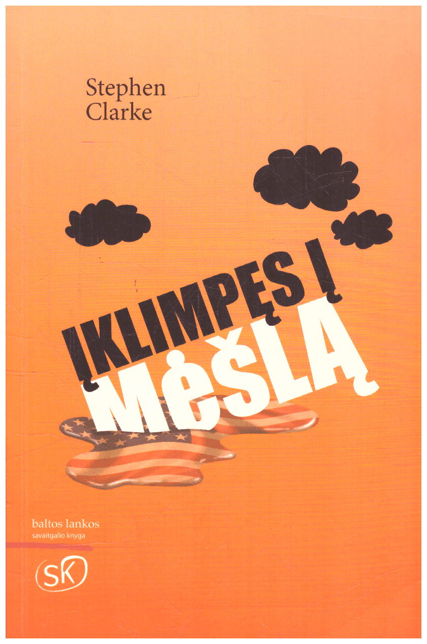 Įklimpęs į mėšlą - Stephen Clarke