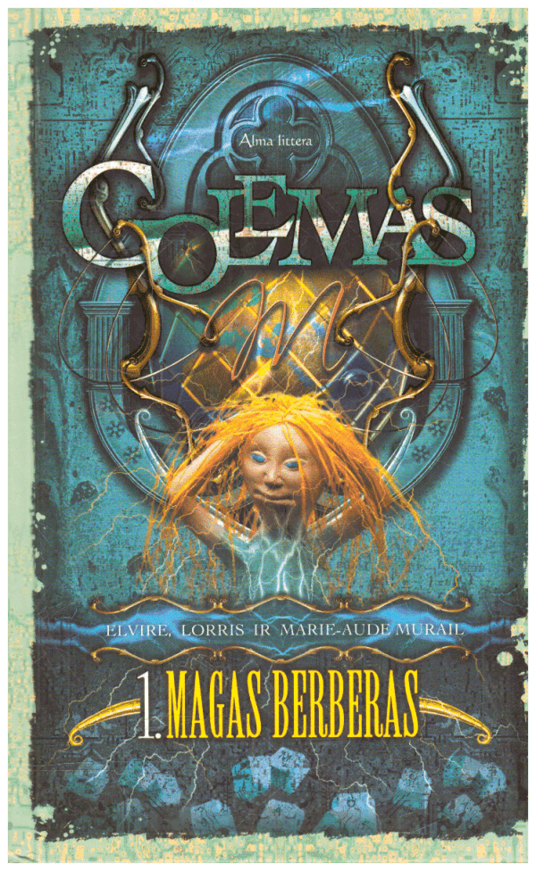 Golemas 1. Magas Barberas - Marie-Aude Murail, Elvire Lorris