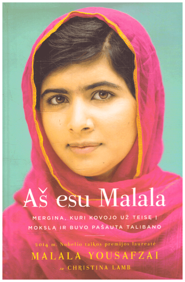 Aš esu Malala: mergina, kuri kovojo už teisę į mokslą ir buvo pašauta Talibano - Malala Yousafzai, Christina Lamb