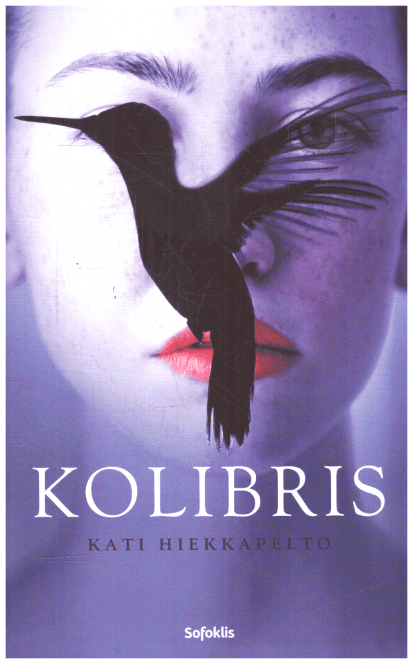 Kolibris - Kati Hiekkapelto