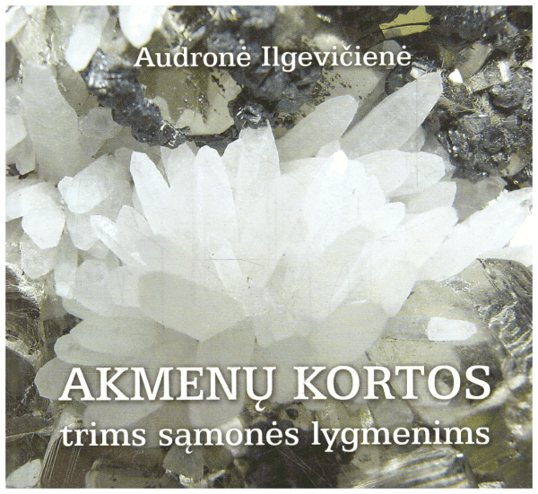 Akmenų kortos trims sąmonės lygmenims - Audronė Ilgevičienė (be kortų) (tekste yra pabraukymų tušinuku)
