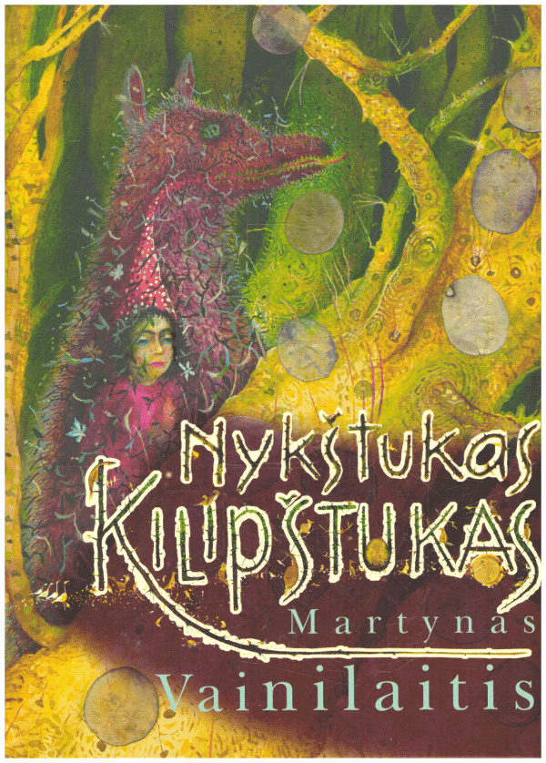 Nykštukas Kilipštukas - Martynas Vainilaitis